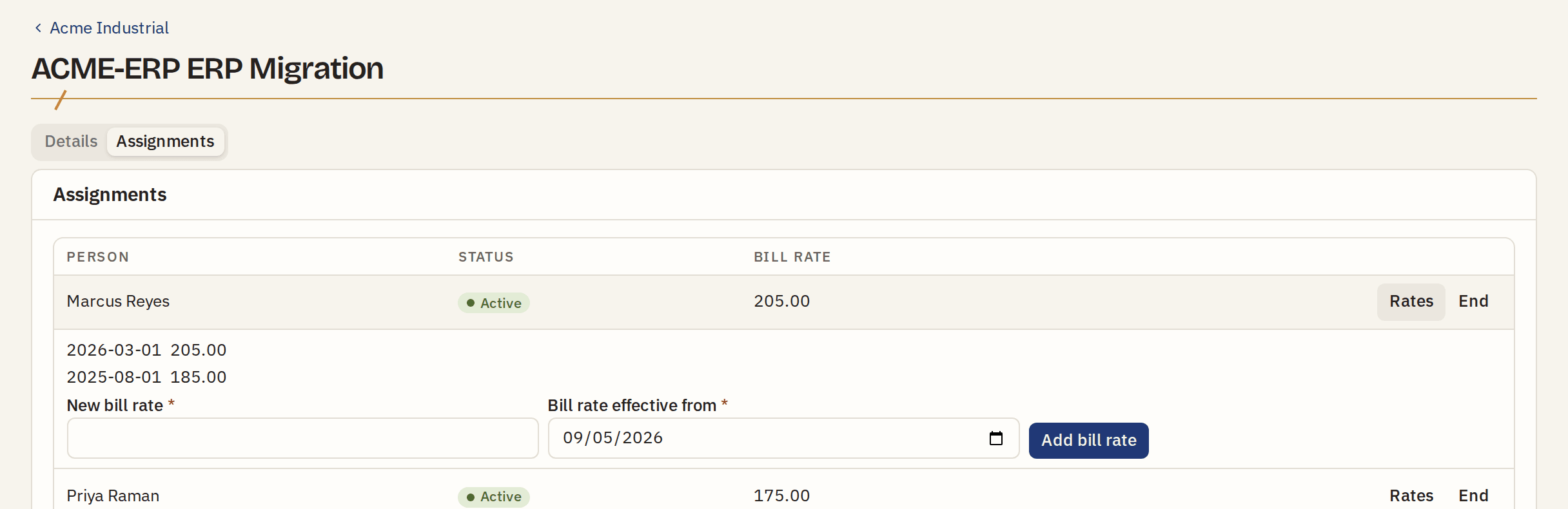 A project's assignments, with one person's bill rate history open: 205.00 effective from 2026-03-01, above 185.00 effective from 2025-08-01.